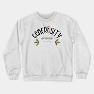 Generosity - Fruits of the Spirit 2023 Christmas | Group | Set Design Crewneck Sweatshirt